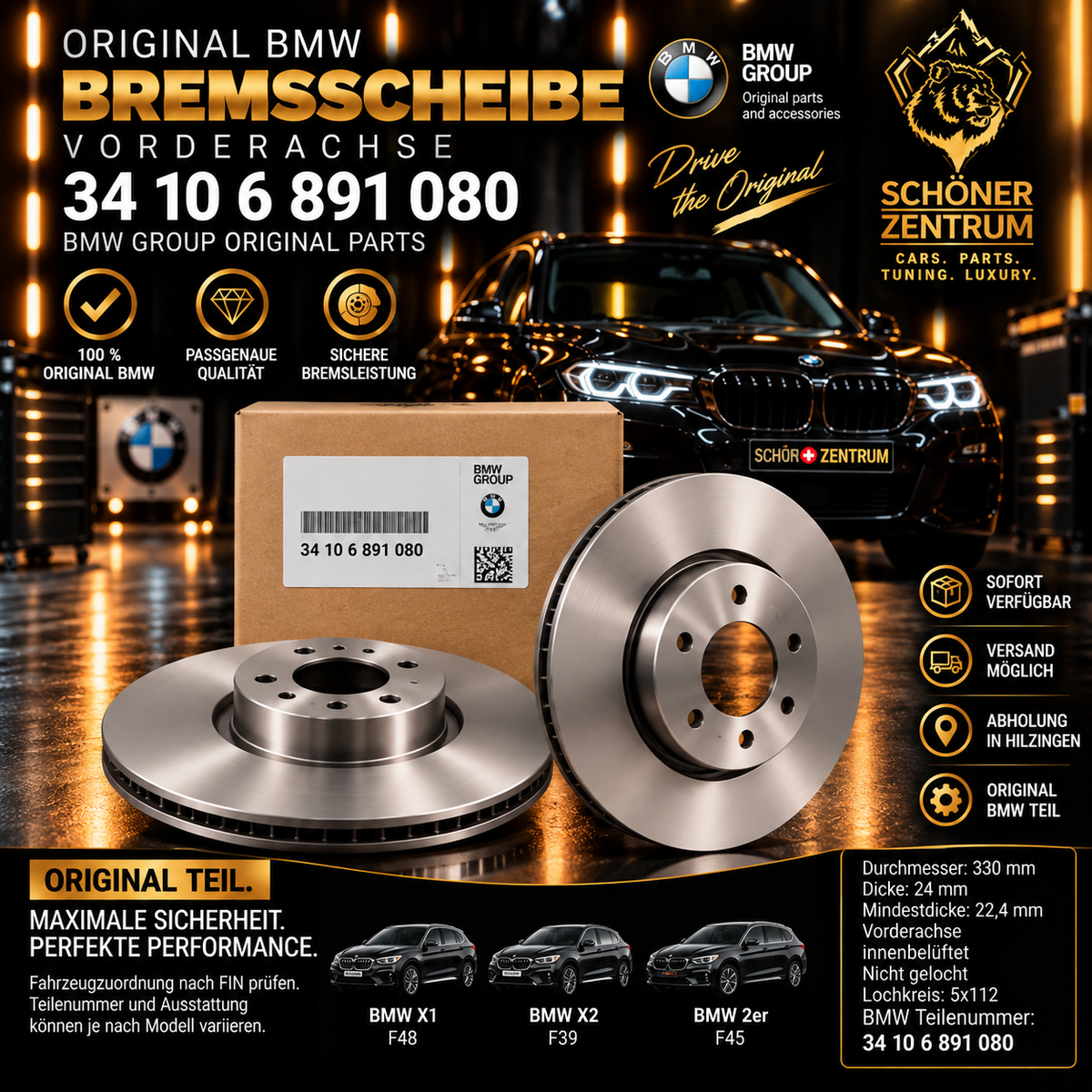 Original BMW Bremsscheibe 34106891080 Vorderachse 330 × 24 mm – Schöner Zentrum